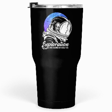 Discover Amusing Explorations Of Cheerful Astronauts Quote Tumblers 30 Oz