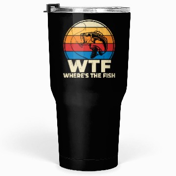 Discover WTF wheres the fish Tumblers 30 Oz