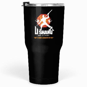 Discover Li Shang MMA Academy Tumblers 30 Oz