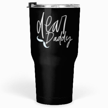 Discover Best dad ever Tumblers 30 Oz
