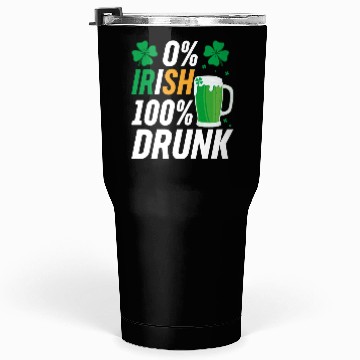 Discover 0 Irish 100 Drunk Tumblers 30 Oz
