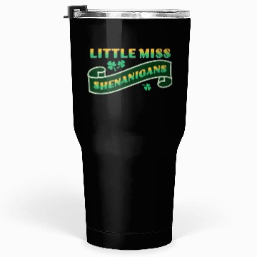 Discover Little Miss Shenanigans Tumblers 30 Oz
