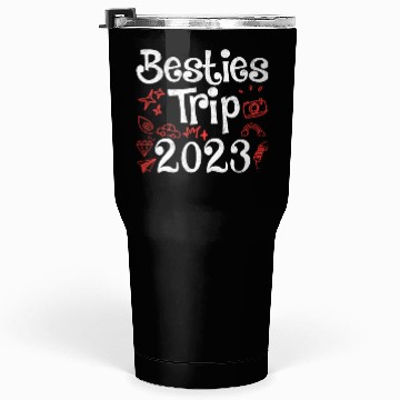 Discover Besties Trip 2023 Summer Vacation Spring Break Tumblers 30 Oz