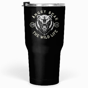 Discover Angry Bear | The wild life Tumblers 30 Oz