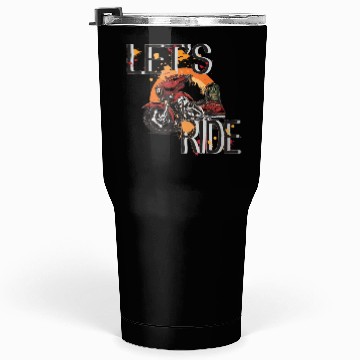 Discover Lets Ride Motorcycle Tumblers 30 Oz