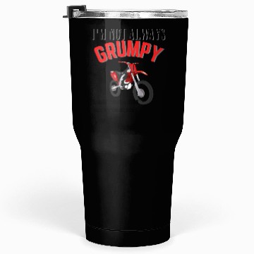 Discover I m Not Always Grumpy Tumblers 30 Oz
