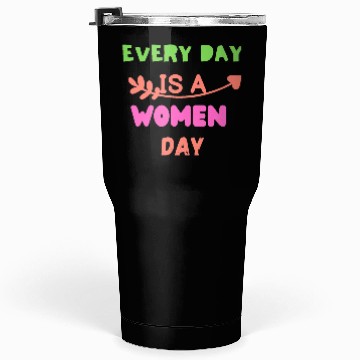 Discover Embrace Equity Happy Women's DaY Tumblers 30 Oz