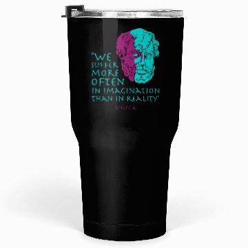Discover Seneca Stoic Philosophy Quote Tumblers 30 Oz