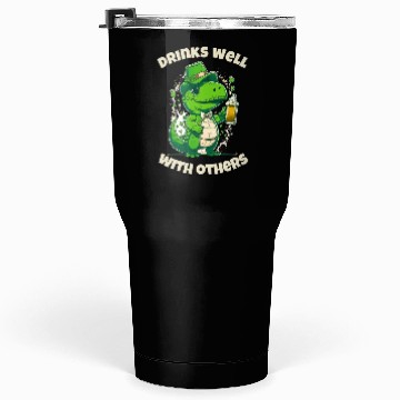 Discover Drinks well with others st patrick's day Dinosaur Tumblers 30 Oz