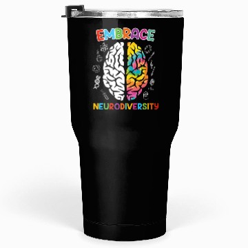 Discover Autism Embrace Neurodiversity Autistics Tumblers 30 Oz