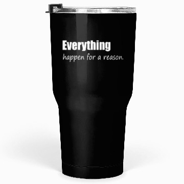 Discover life quotes Tumblers 30 Oz