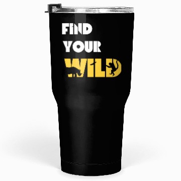 Discover Find Your Wild Tumblers 30 Oz