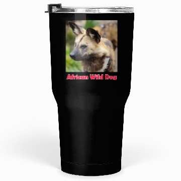 Discover African Wild Dog Tumblers 30 Oz