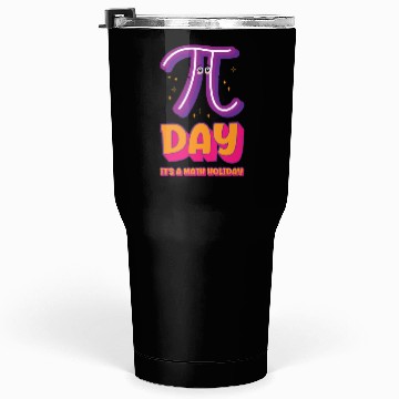 Discover Pi Day Math Holiday Pi Symbol Number Tumblers 30 Oz