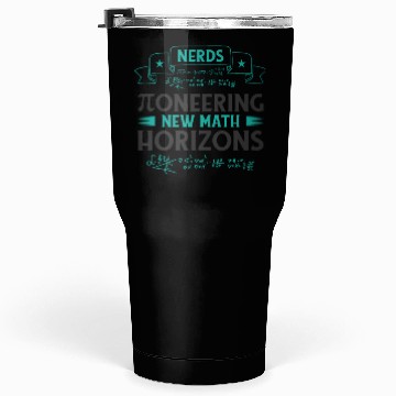 Discover Pi Day Nerd Pi Symbol Number Nerdy Mathematics Tumblers 30 Oz