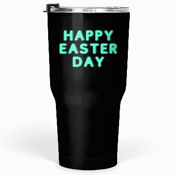 Discover Easter Sunday | Easter day | Easter Monday Tumblers 30 Oz