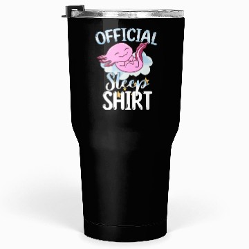 Discover Official Sleep Tumblers 30 Oz Axolotl