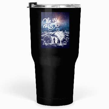 Discover He Is Risen!Jesus,Easter, Bright & Morning Star Tumblers 30 Oz