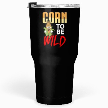 Discover Corn Agriculture Crops Farming Farmer Tumblers 30 Oz