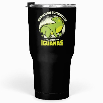 Discover Iguana Lizard Addiction Reptile Iguana Lover Tumblers 30 Oz