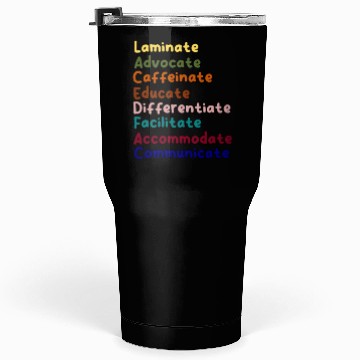 Discover Sped Teacher Caffeinate Advocate Laminate Educate Tumblers 30 Oz