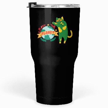 Discover Save The Earth Its The Only Planet With Cat Tumblers 30 Oz