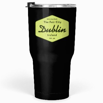 Discover Dublin Ireland Tumblers 30 Oz
