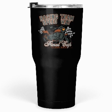 Discover MOTORCYCLE, RACING TEAM SPEED WAY Tumblers 30 Oz