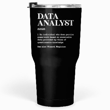 Discover Data Analyst Definition Tumblers 30 Oz