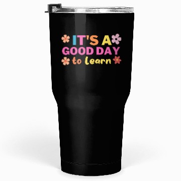 Discover It's a good Day to Learn - Retro Vintage Tumblers 30 Oz