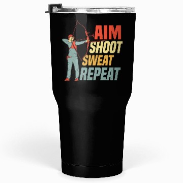 Discover Aim Shoot Sweat Repeat Bow & Arrows Target Archery Tumblers 30 Oz