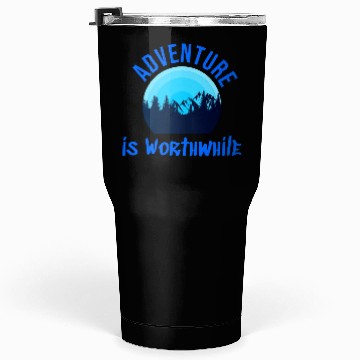 Discover adventure is worthwhile for risk excitement lovers Tumblers 30 Oz