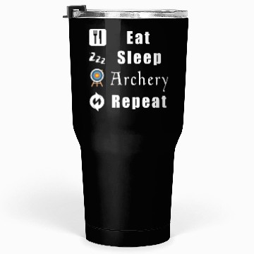Discover Eat Sleep Archery Repeat red Tumblers 30 Oz
