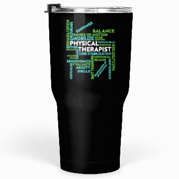 Discover Physical Therapist Tumblers 30 Oz Mobilize Core