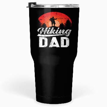 Discover Hiking Dad Tumblers 30 Oz