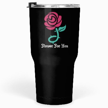 Discover Flower for You 1 Tumblers 30 Oz