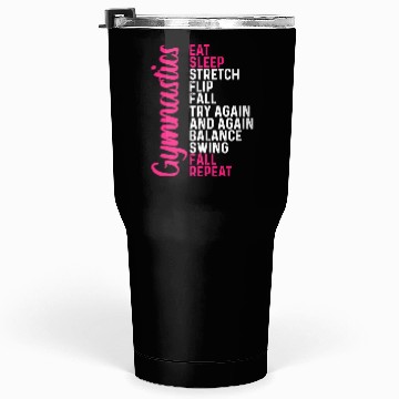 Discover Gymnastics Eat Sleep Fall Repeat Tumblers 30 Oz