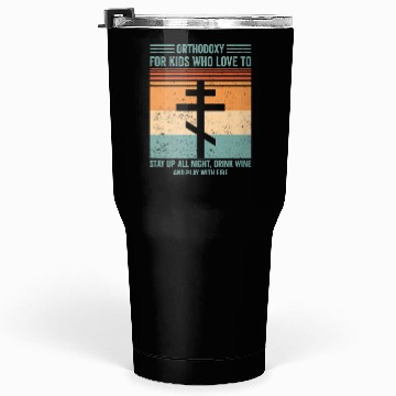 Discover Orthodoxy Orthodox Tumblers 30 Oz