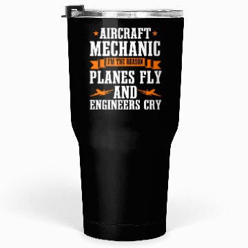 Discover Aircraft Mechanic Tumblers 30 Oz