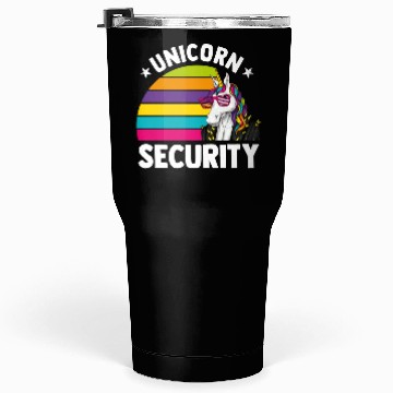 Discover Unicorn Security Funny Unicorn Lover Mythical Tumblers 30 Oz