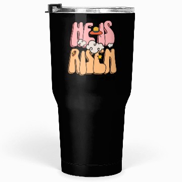 Discover He Is Risen Modern Christian Easter Tumblers 30 Oz