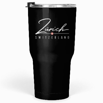 Discover Zurich Switzerland For Tumblers 30 Oz