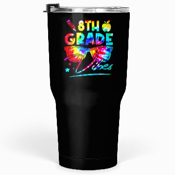 Discover Rainbow Tie Dye Glasses 8th Grade Vibes Back To Sc Tumblers 30 Oz