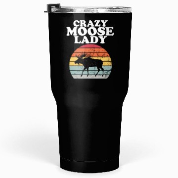 Discover Crazy Moose Lady Moose Tumblers 30 Oz