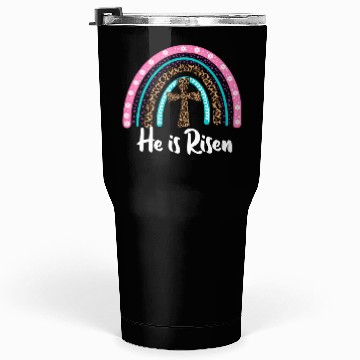 Discover Easter For Christian N Mom He Is Risen Leopard Tumblers 30 Oz