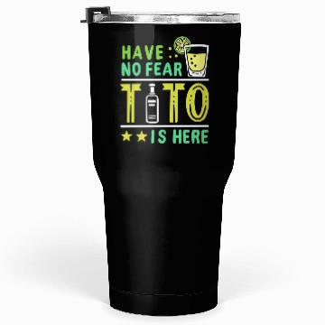 Discover Vodka Tito Is Here Tumblers 30 Oz