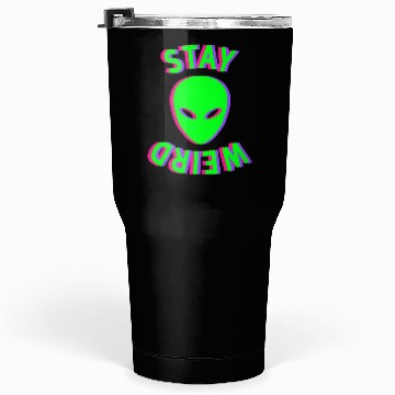 Discover Awesome Stay Weird Alien Face Glitch Ufo Extraterr Tumblers 30 Oz