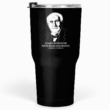 Discover Learn Famous Motivational Quote Thomas Edison Tumblers 30 Oz