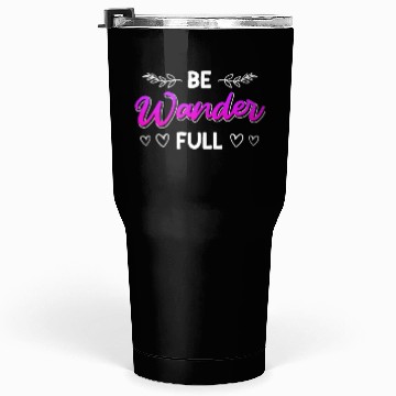 Discover Wanderfull Mountain fan Wanderlust Hiker Summit Tumblers 30 Oz