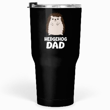 Discover Hedgehog Dad Tumblers 30 Oz
